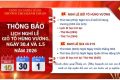 THÔNG BÁO NGHỈ LỄ CÁC NGÀY GIỖ TỔ HÙNG VƯƠNG, NGÀY CHIẾN THẮNG 30/4 VÀ NGÀY QUỐC TẾ LAO ĐỘNG 01/5